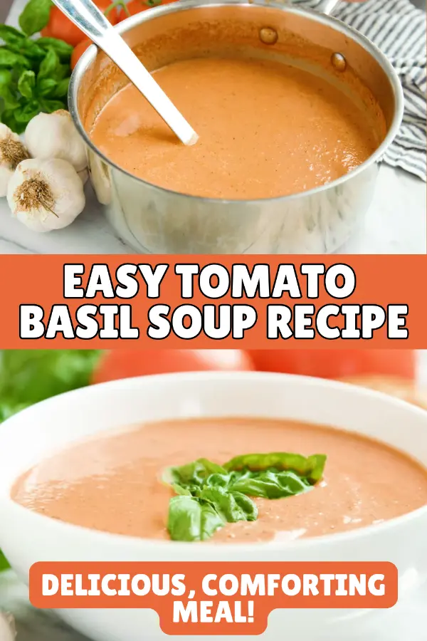 Easy Tomato Basil Soup Recipe With Canned Tomatoes