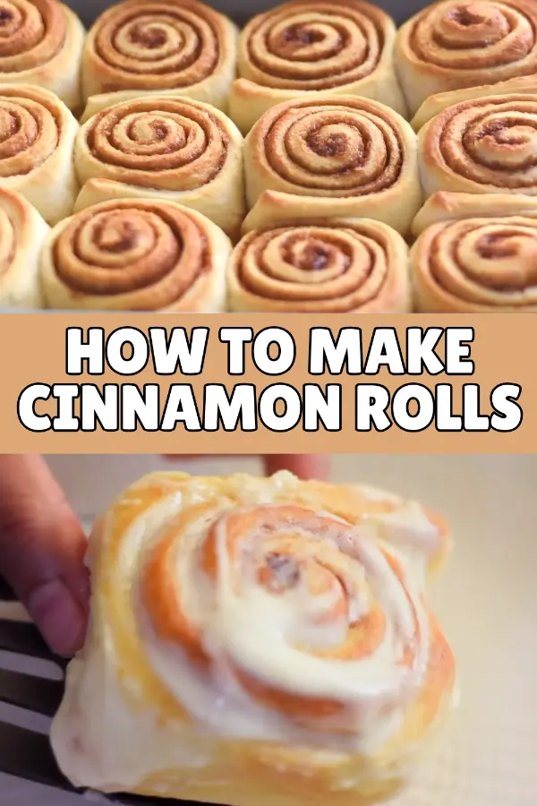 How to Make Cinnamon Rolls