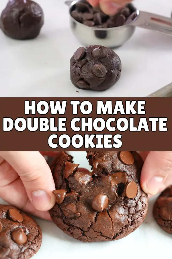 How to Make Double Chocolate Cookies
