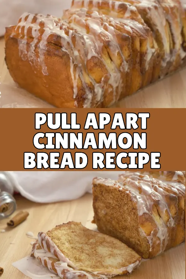 Pull Apart Cinnamon Bread Recipe