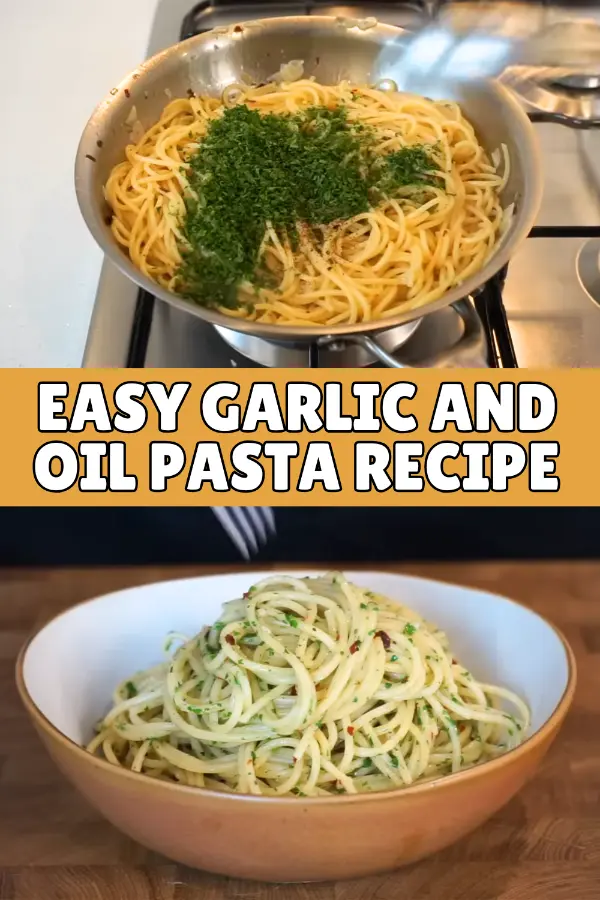 Garlic And Oil Pasta Recipe