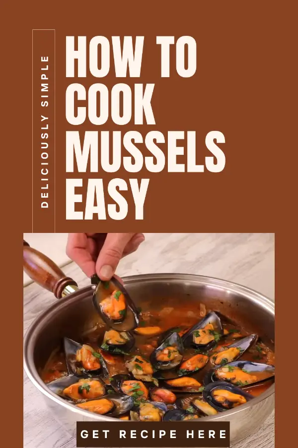 How to Cook Mussels Easy