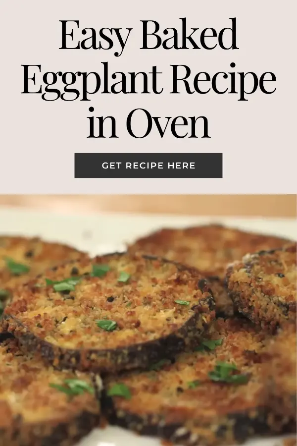 Easy Baked Eggplant Recipe in Oven