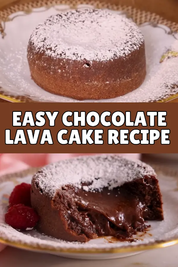 Easy Chocolate Lava Cake Recipe