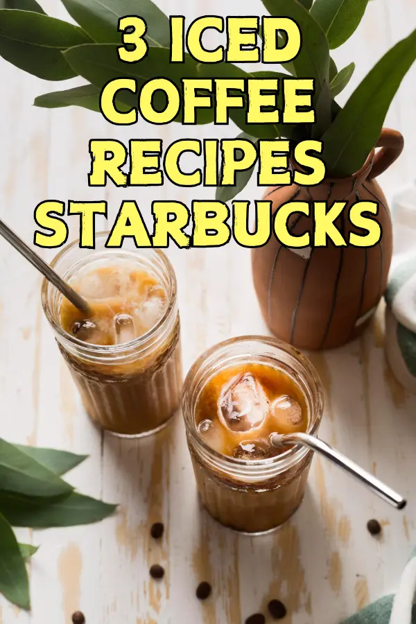 Iced Coffee Recipes Starbucks