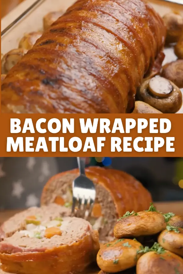 Bacon Wrapped Meatloaf Recipe
