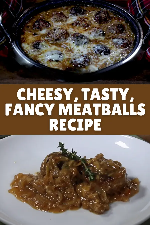 Cheesy, Tasty, Fancy Meatballs Recipe