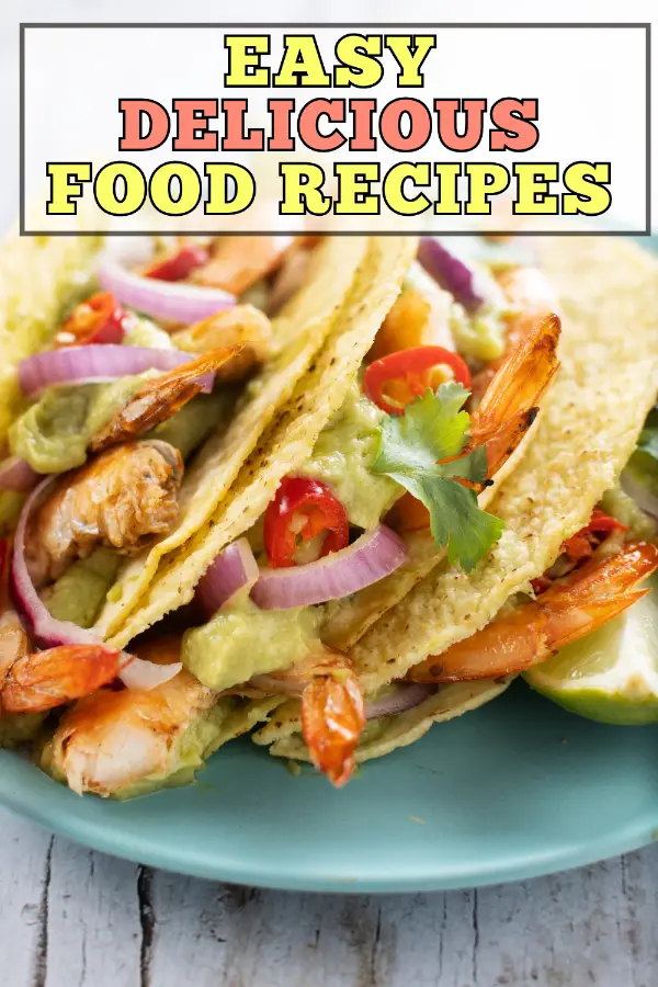 Easy Delicious Food Recipes