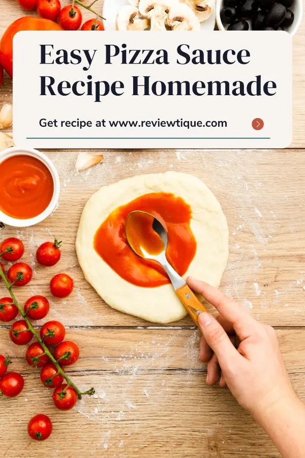 Easy Pizza Sauce Recipe Homemade