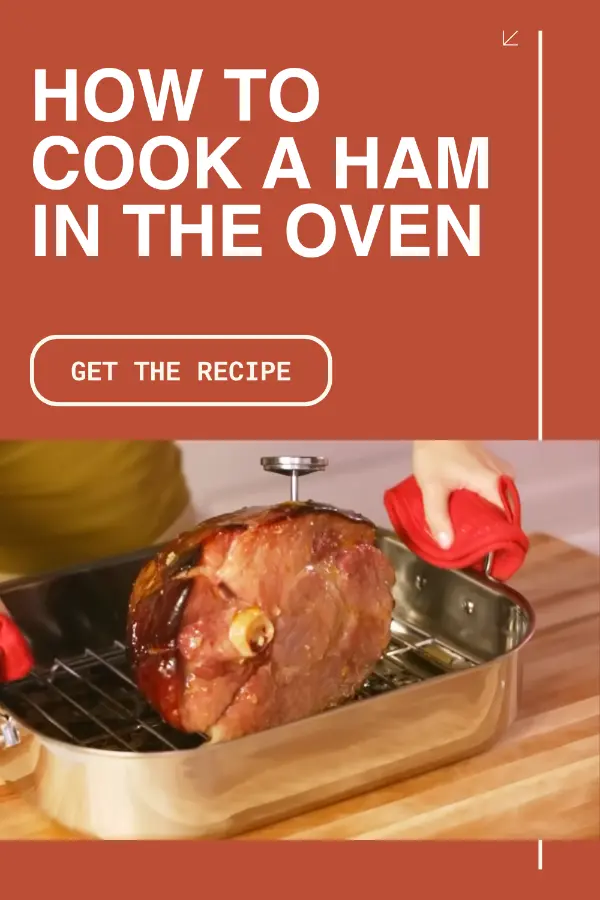 How to Cook a Ham in The Oven