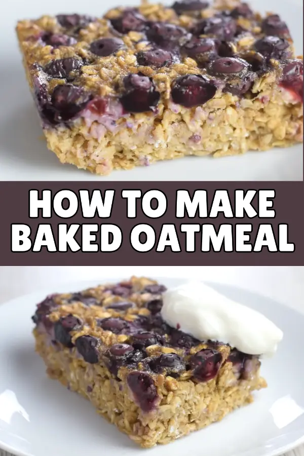 How to Make Baked Oatmeal