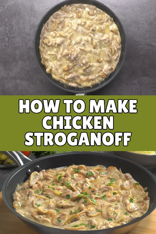 How to Make Chicken Stroganoff