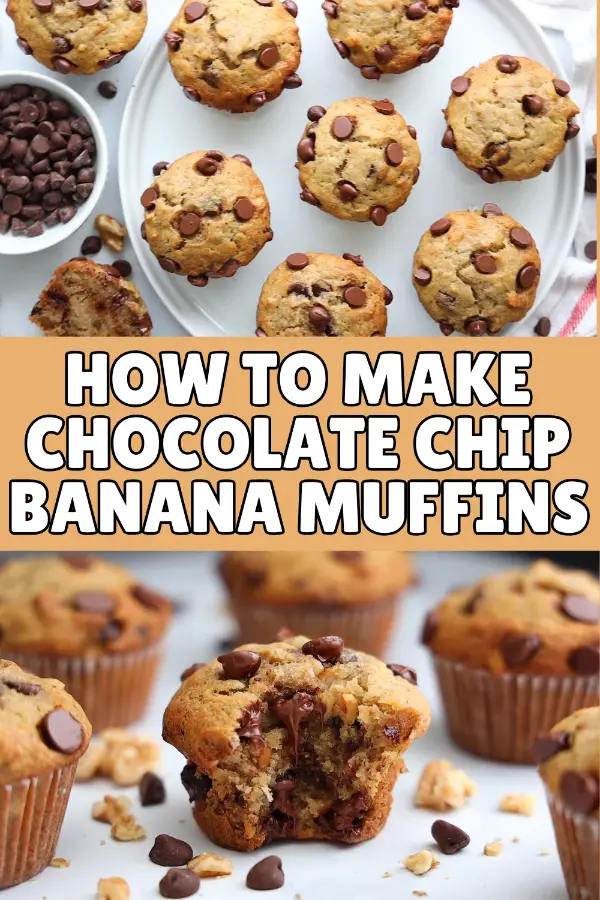 How to Make Chocolate Chip Banana Muffins