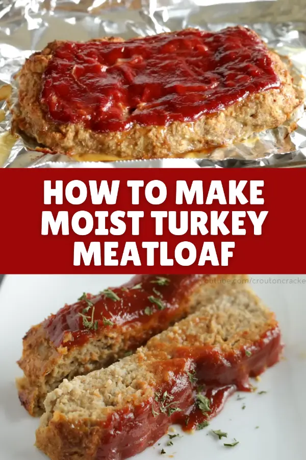 How to Make Moist Turkey Meatloaf