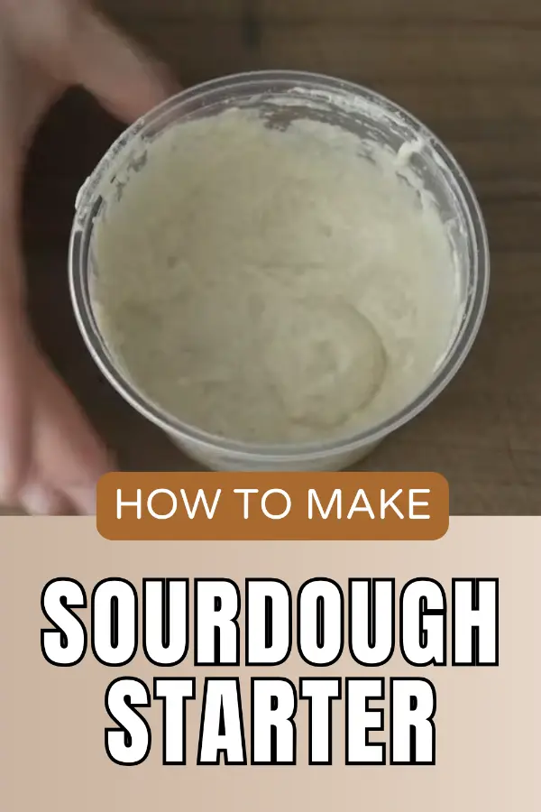 How to Make Sourdough Starter