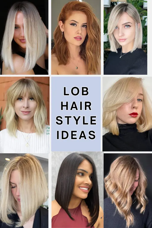 Lob Hairstyle Ideas