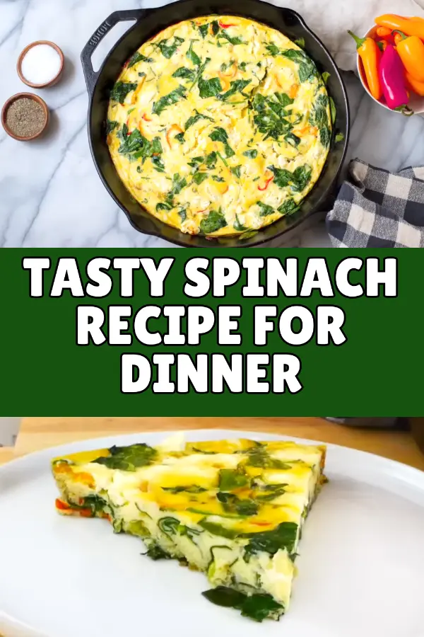 Tasty Spinach Recipe For Dinner
