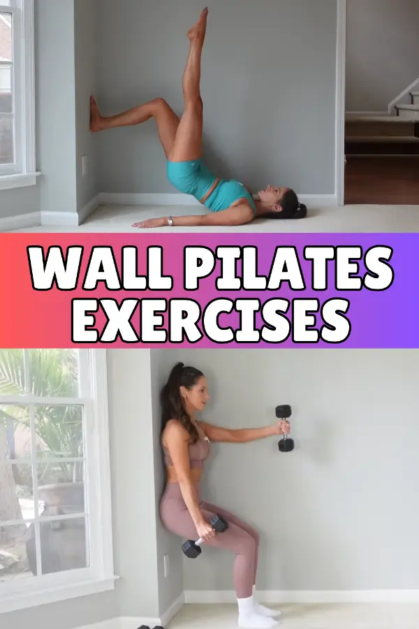 Wall Pilates Exercises
