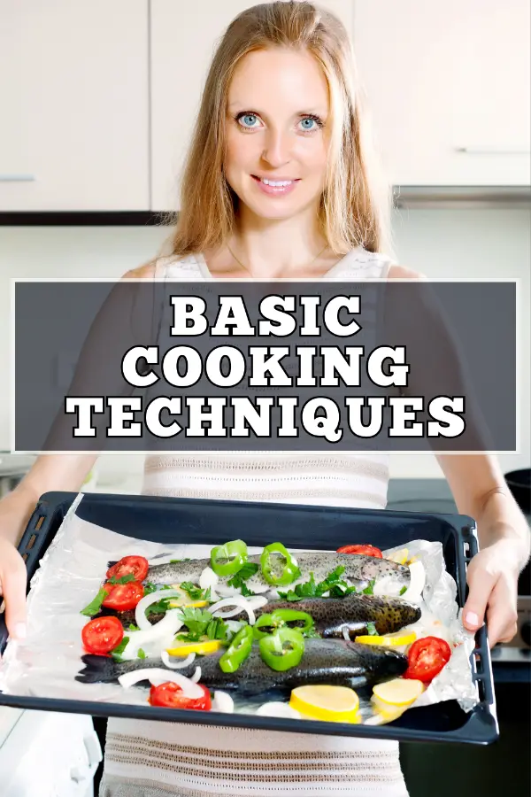 Basic Cooking Techniques