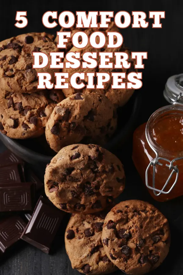 Comfort Food Dessert Recipes