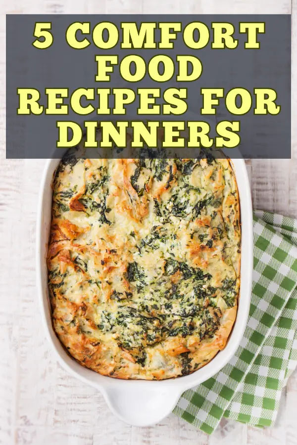 Comfort Food Recipes Dinners