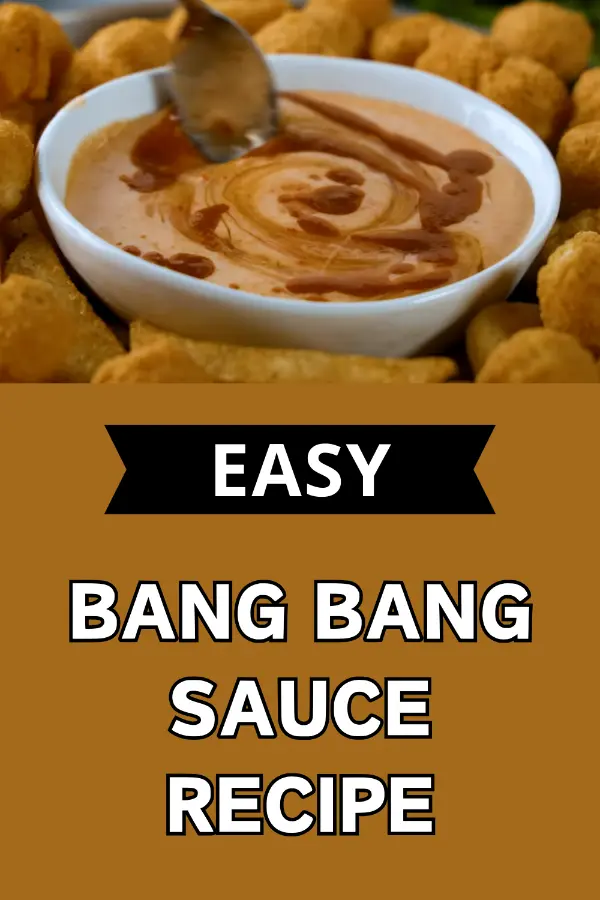 Easy Bang Bang Sauce Recipe For Chicken