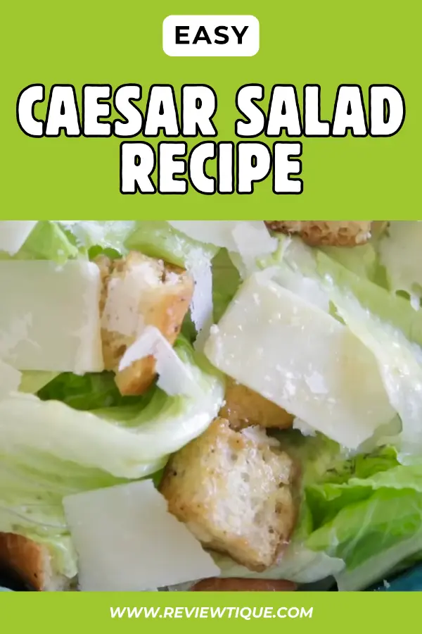 Easy Caesar Salad Recipe