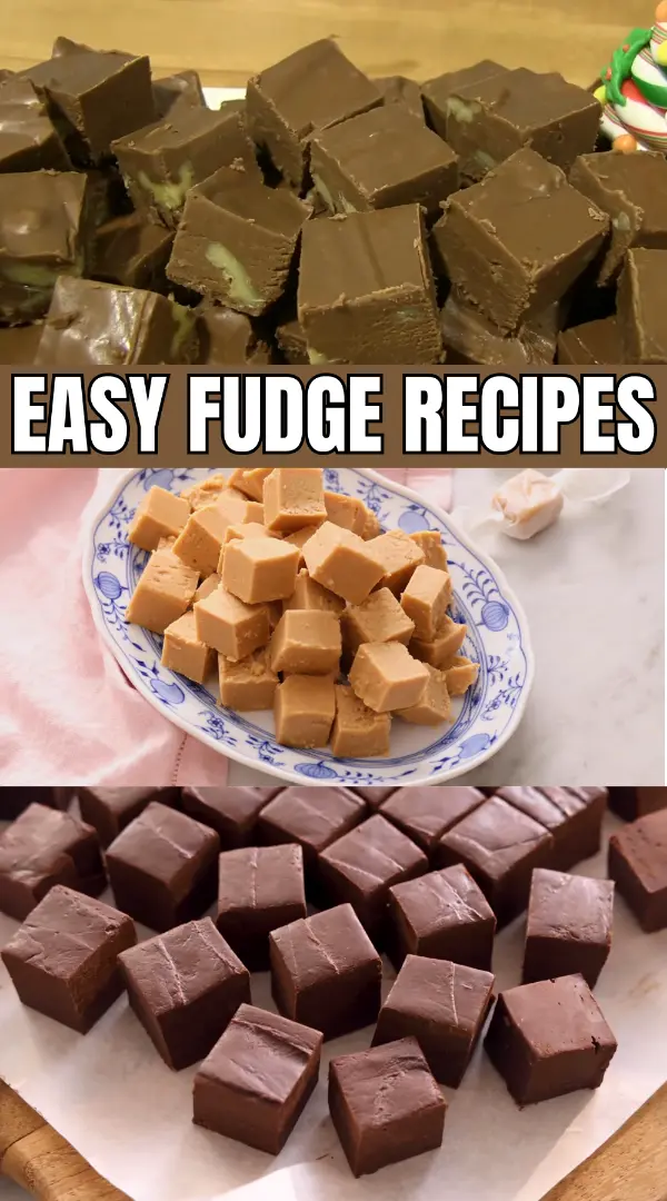 Easy Fudge Recipes