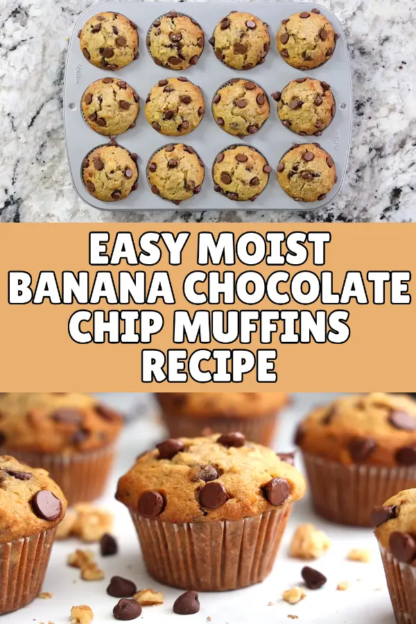 Easy Moist Banana Chocolate Chip Muffins Recipe