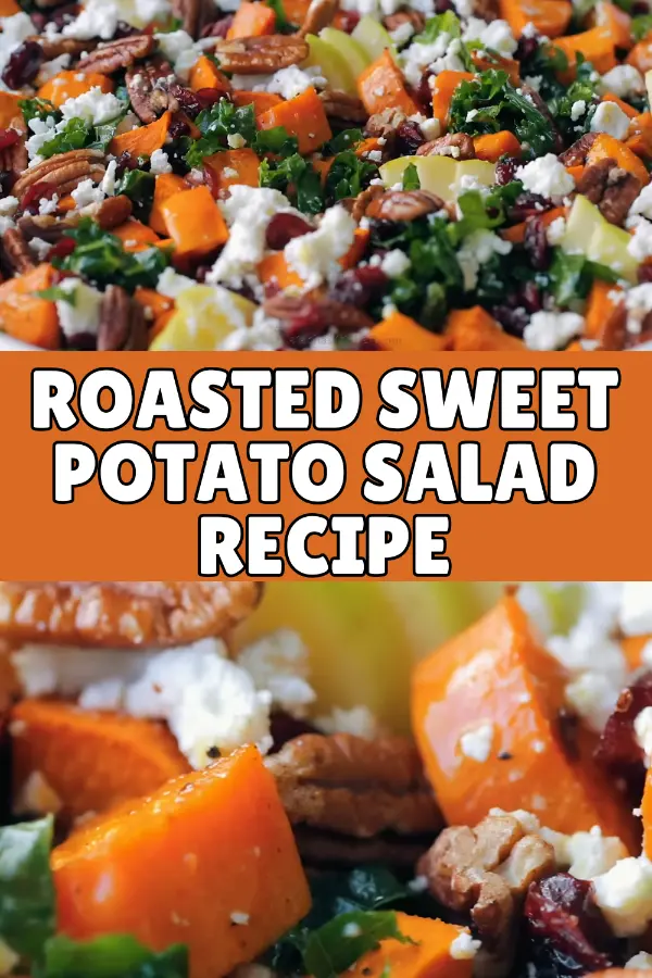 Roasted Sweet Potato Salad Recipe