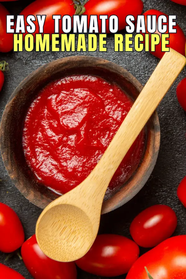 Easy Tomato Sauce Homemade Recipe