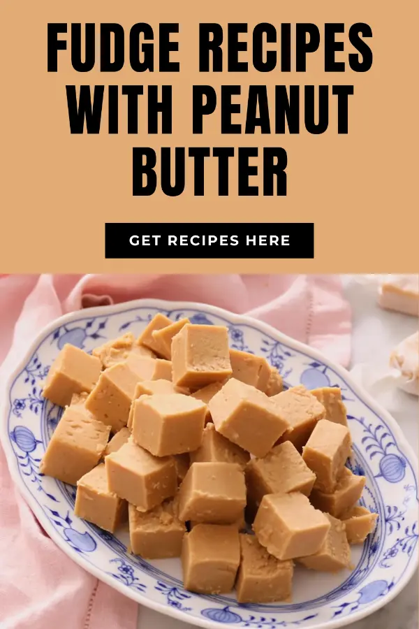 Fudge Recipes Peanut Butter