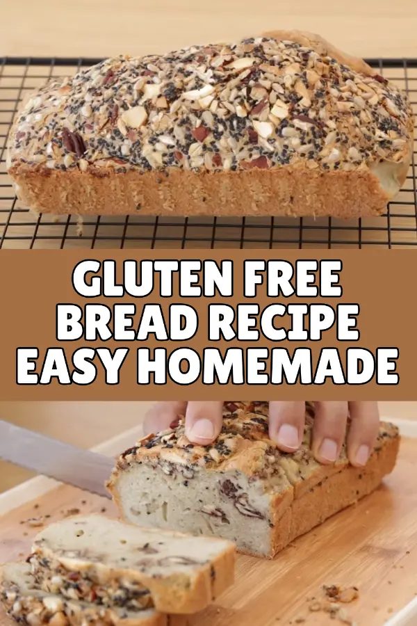 Gluten Free Bread Recipe Easy Homemade