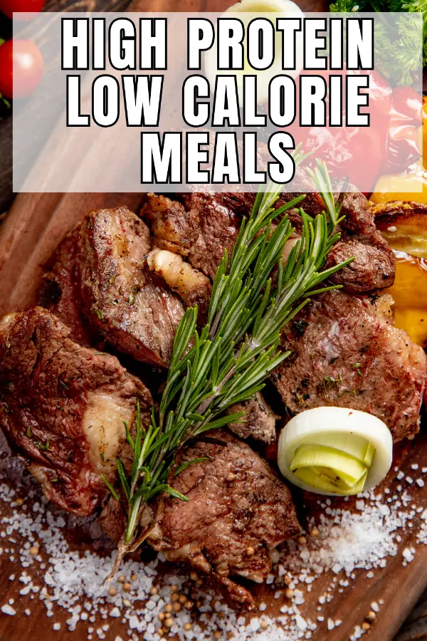 High Protein Low Calorie Meals