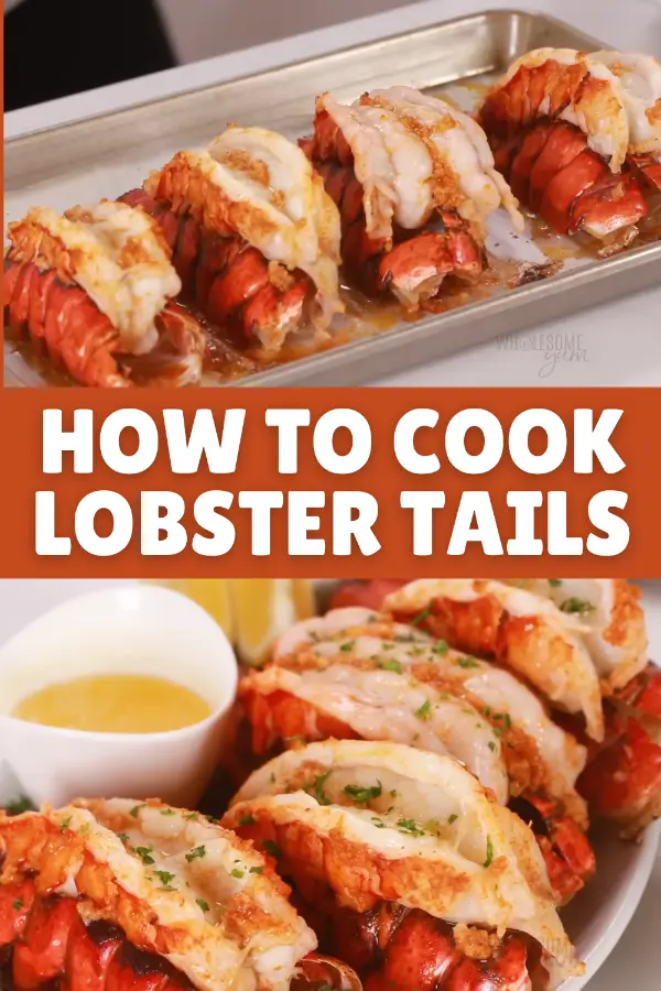 How to Cook Lobster Tails