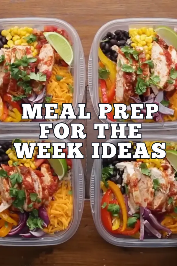 Meal Prep For The Week Ideas