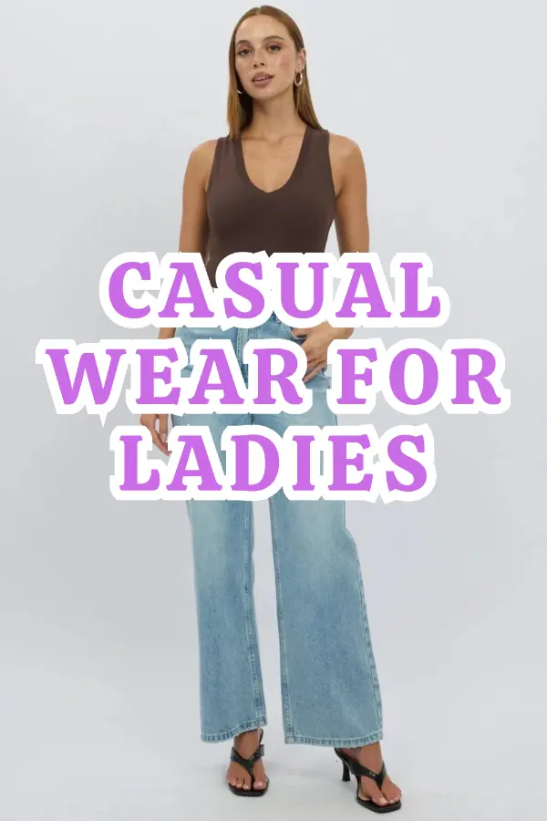 Casual Wear For Ladies