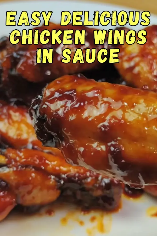 Easy Delicious Chicken Wings in Sauce