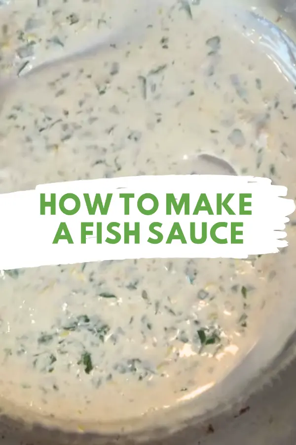 How to Make a Fish Sauce