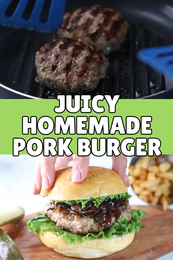 Juicy Homemade Pork Burger