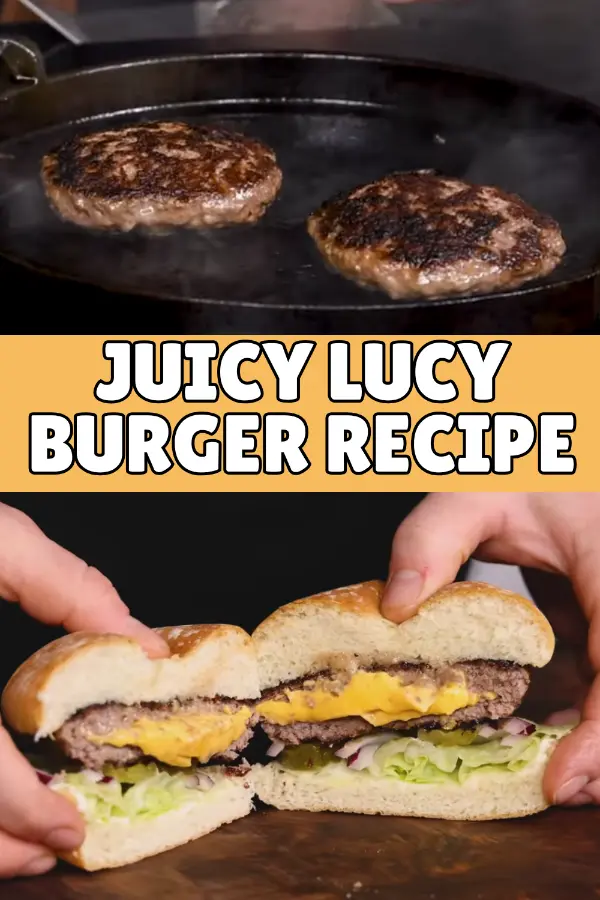 Juicy Lucy Burger Recipe