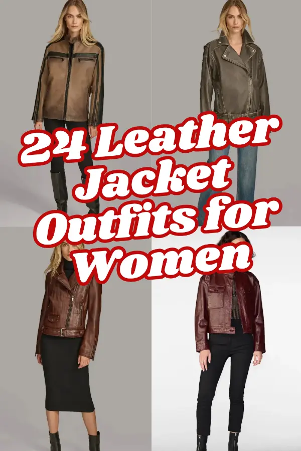 Leather Jacket Outfits Women