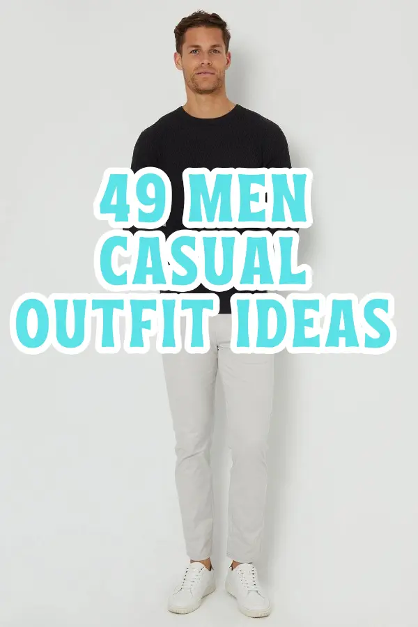 Men Casual Outfit Ideas