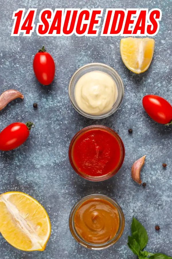 Sauce Ideas