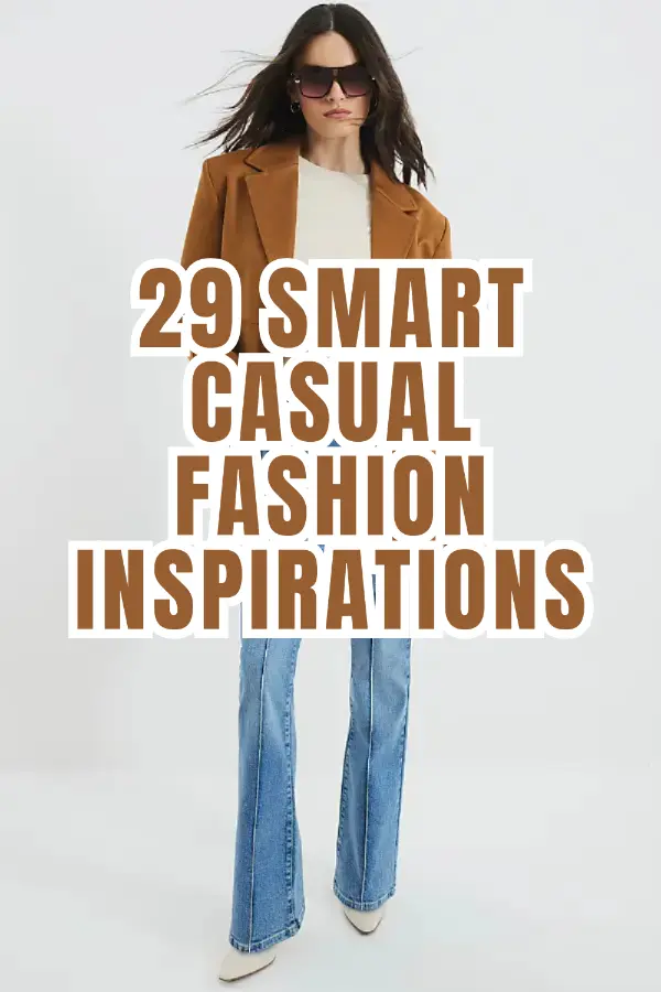 Smart Casual Fashion Inspiration