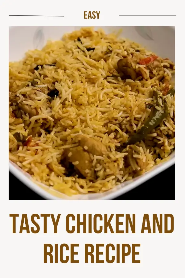 Tasty Chicken and Rice Recipe