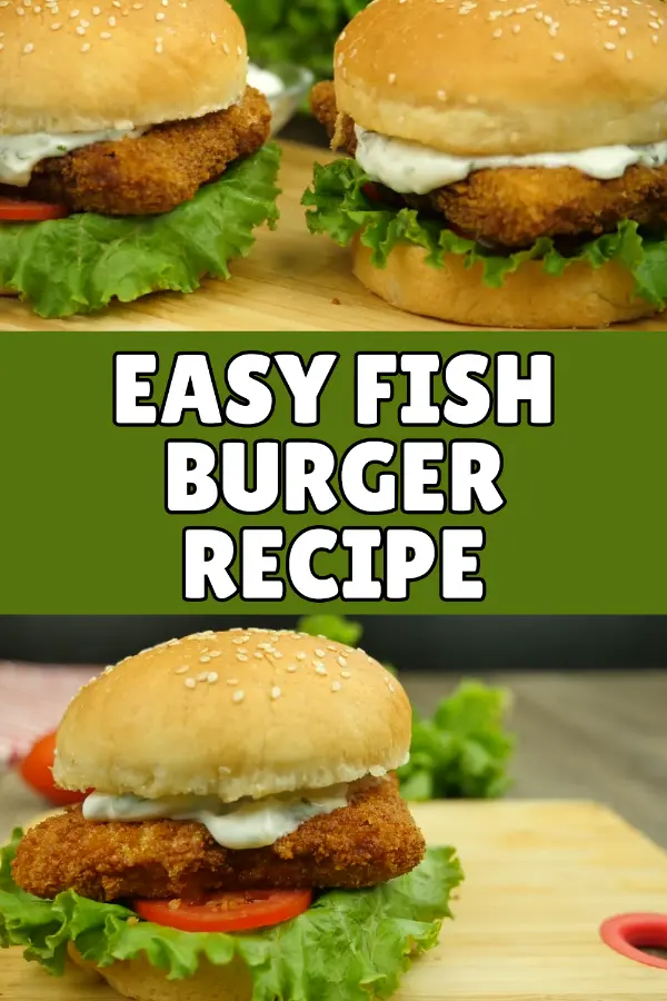 Easy Fish Burger Recipe