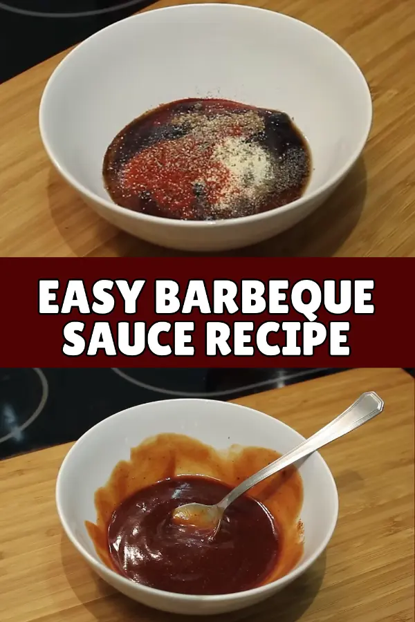 Easy Barbeque Sauce Recipe