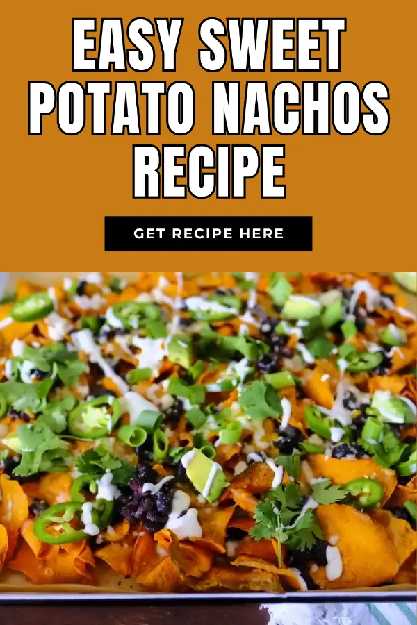 Easy Sweet Potato Nachos Recipe