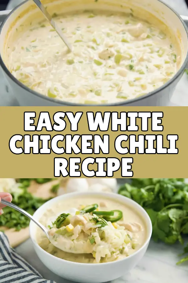 Easy White Chicken Chili Recipe